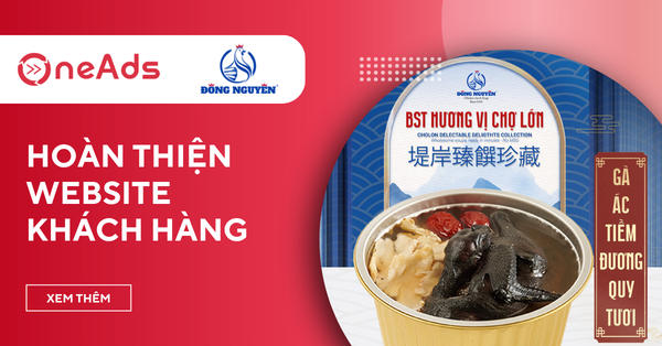 Case Study Triển Khai Website Thương Mại Điện Tử Cho Cơm Gà Đông Nguyên - Di Sản Ẩm Thực Chợ Lớn