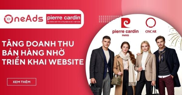 Case study triển khai website cho Pierre Cardin bán hàng hiệu quả