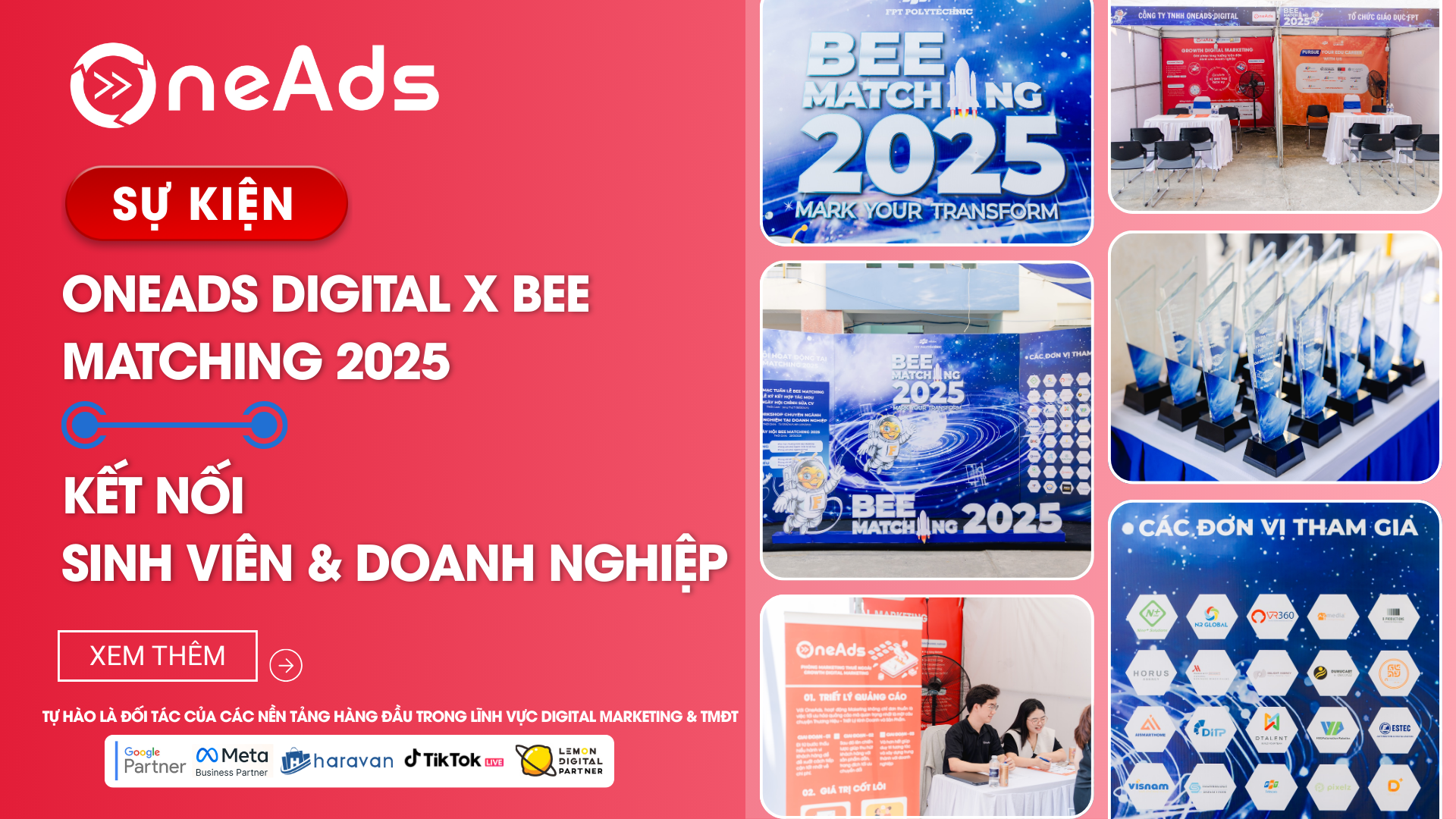 Sự Kiện Kết Nối Doanh Nghiệp 2025 - OneAds Digital X Bee Matching Dẫn Đầu Xu Hướng