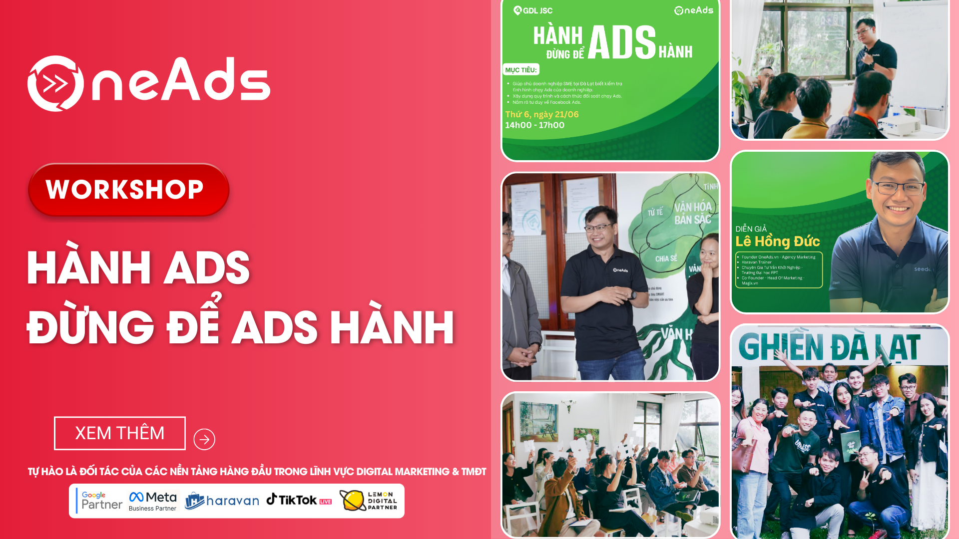 Workshop [HÀNH ADS ĐỪNG ĐỂ ADS HÀNH] - OneAds Digital x GDL JSC