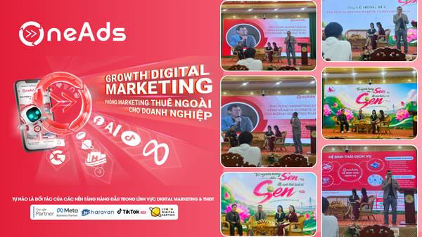 [RECAP SỰ KIỆN] ONEADS DIGITAL ĐỒNG HÀNH CÙNG HÀNH TRÌNH VƯƠN XA CỦA ĐẤT SEN HỒNG