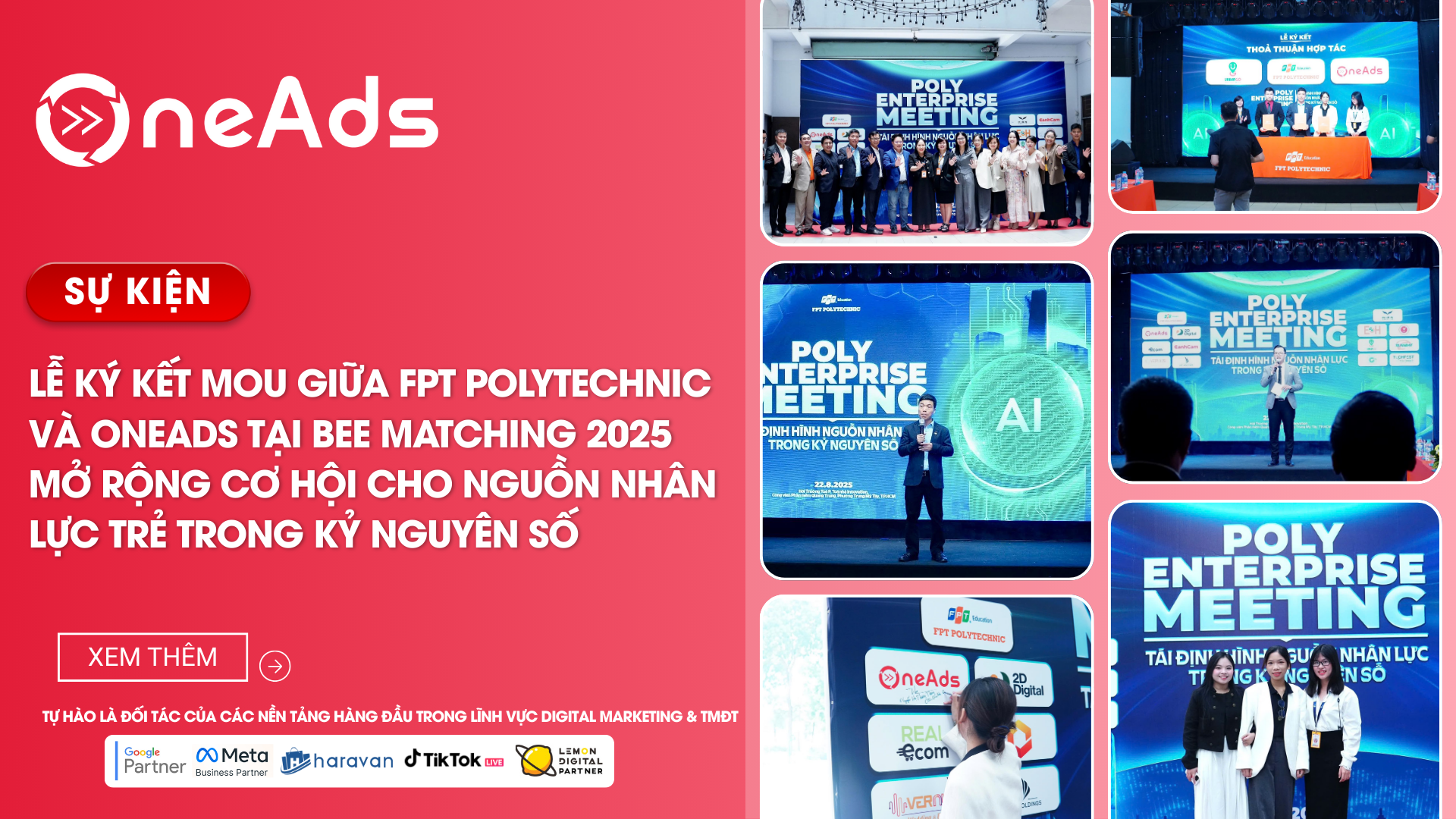 [RECAP] Lễ ký kết MOU giữa FPT Polytechnic và OneAds tại Bee Matching 2025 – Mở rộng cơ hội cho nguồn nhân lực trẻ trong kỷ nguyên số
