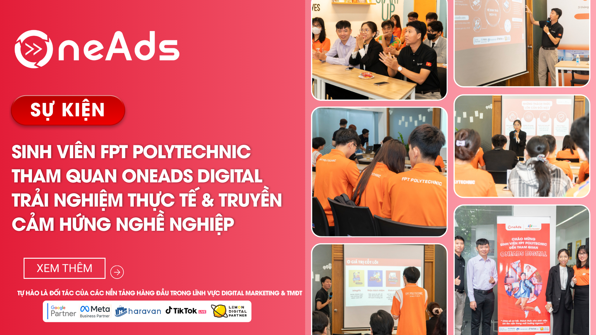 [RECAP] Sinh viên FPT Polytechnic tham quan OneAds Digital – Trải nghiệm thực tế & truyền cảm hứng nghề nghiệp