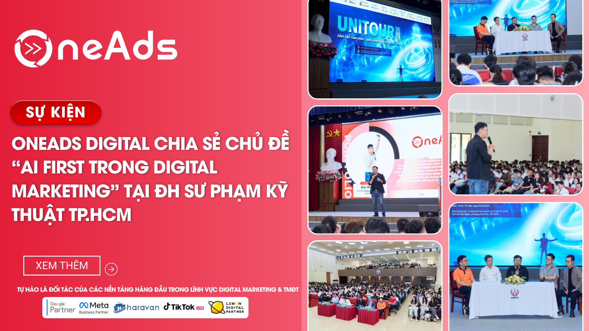 [RECAP] ONEADS DIGITAL CHIA SẺ CHỦ ĐỀ “AI FIRST TRONG DIGITAL MARKETING” TẠI ĐH SƯ PHẠM KỸ THUẬT TP.HCM