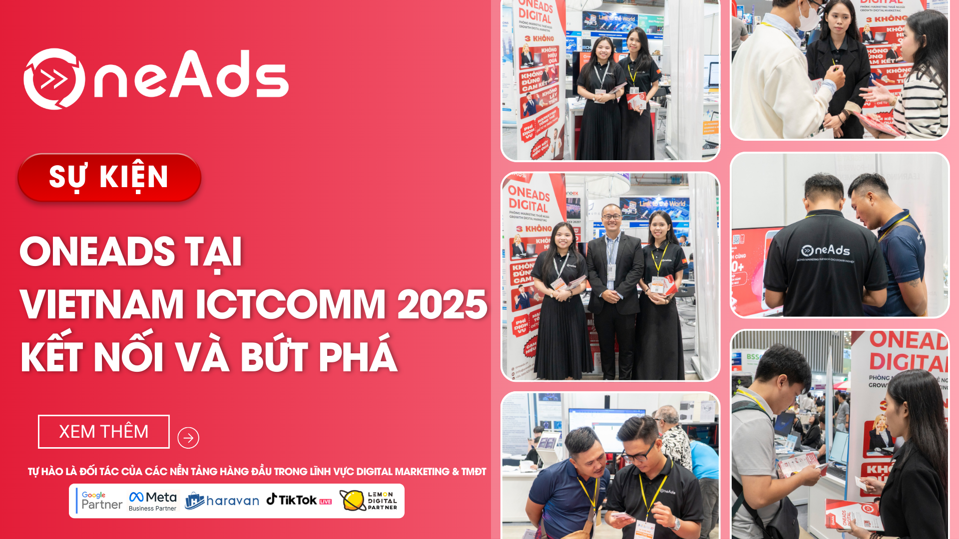 [RECAP] OneAds tại Vietnam ICTCOMM 2025 – Kết nối hệ sinh thái công nghệ, thúc đẩy sáng tạo & bứt phá