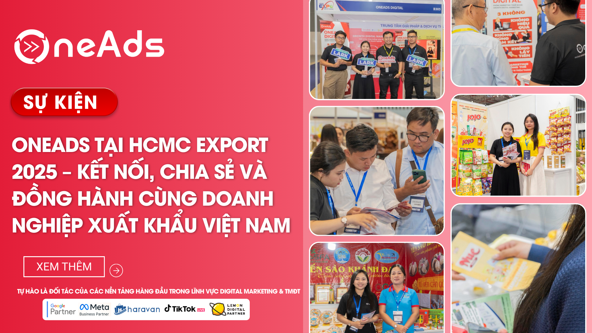 [RECAP] OneAds tại HCMC EXPORT 2025 – Kết nối, chia sẻ và đồng hành cùng doanh nghiệp xuất khẩu Việt Nam