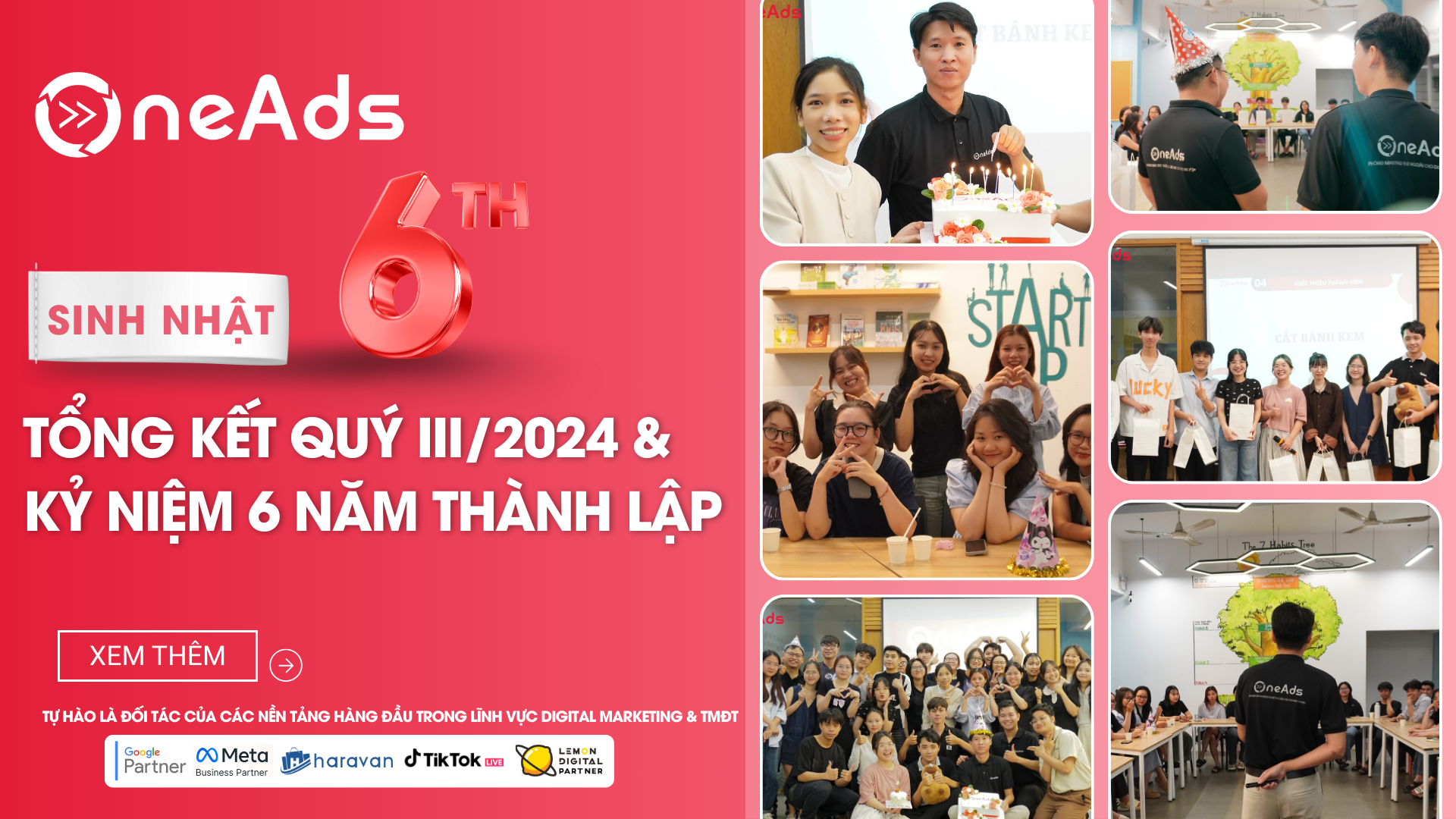 [RECAP] OneAds Digital tổng kết Quý III/2024 & kỷ niệm 6 năm thành lập: Nhiệt huyết – Gắn kết – Sẵn sàng cho hành trình mới