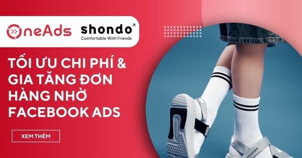 Case study Facebook Ads giúp Shondo tăng chuyển đổi, giảm chi phí ads