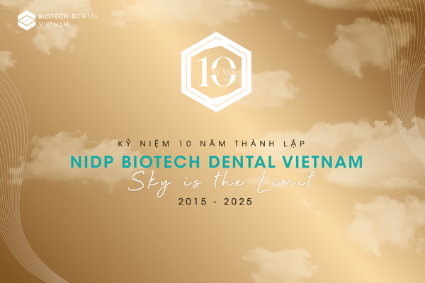 BIOTECH DENTAL VIETNAM: MỘT THẬP KỶ KIẾN TẠO GIÁ TRỊ