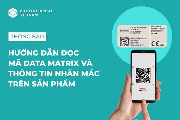 THÔNG BÁO CHÍNH THỨC: HƯỚNG DẪN ĐỌC MÃ DATA MATRIX VÀ THÔNG TIN NHÃN MÁC TRÊN SẢN PHẨM