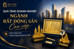 Quà tặng doanh nghiệp ngành bất động sản cao cấp: Gợi ý quà cho khách hàng và đối tác VIP