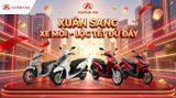 XUÂN SANG XE MỚI – LỘC TẾT ĐỦ ĐẦY