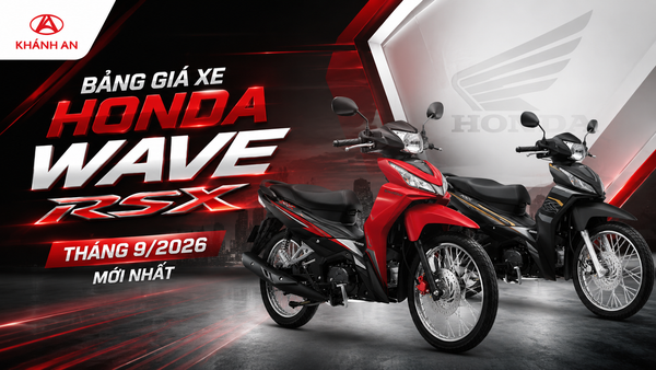 Bảng Giá Xe Honda Wave RSX Tháng 9/2026 Mới Nhất