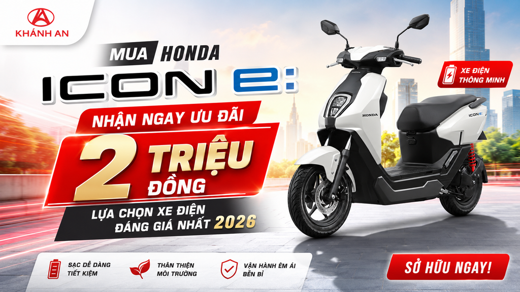 Mua Honda ICON e Nhận Ngay Ưu Đãi 2 Triệu Đồng: Lựa Chọn Xe Điện Đáng Giá Nhất 2026