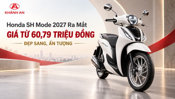 Honda SH Mode 2027 Ra Mắt: Giá Từ 60,79 Triệu Đồng