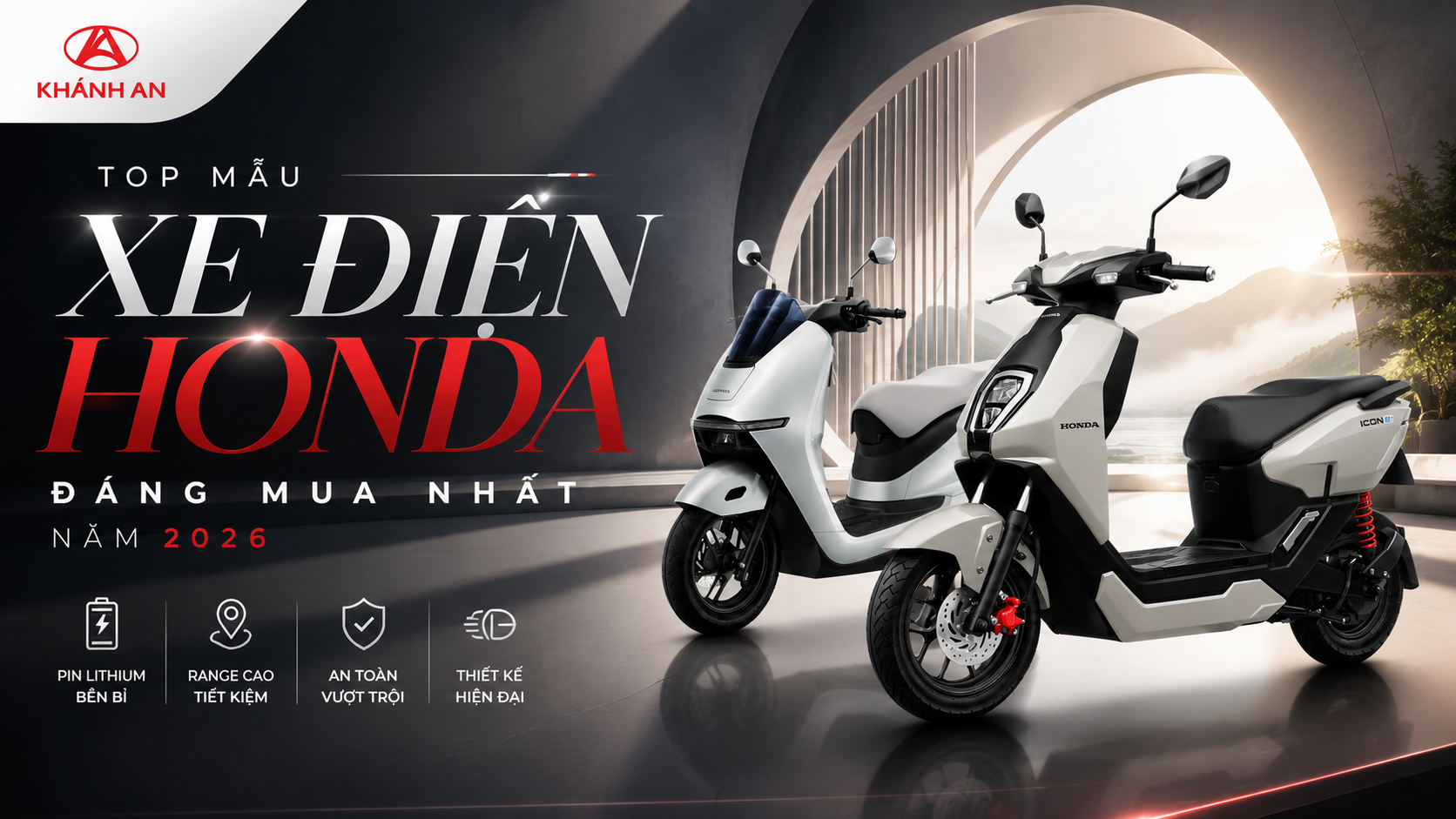 Top Mẫu Xe Điện Honda Đáng Mua Nhất Năm 2026: Đánh Giá Chi Tiết Và Bảng Giá
