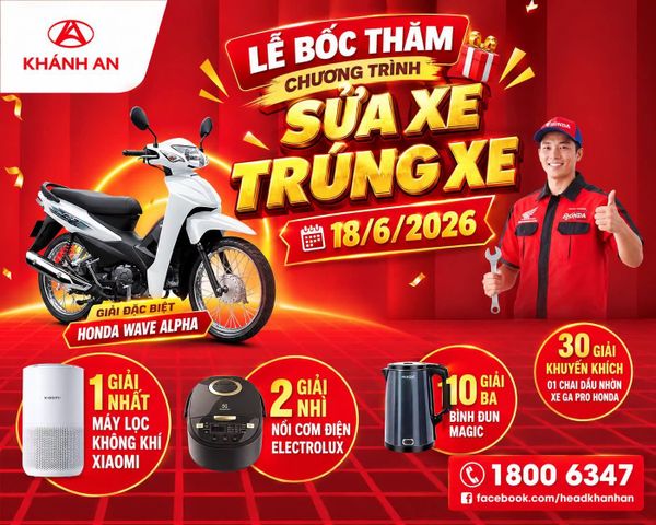 Công Bố Danh Sách Khách Hàng Trúng Thưởng Chương Trình “Sửa Xe – Trúng Xe”