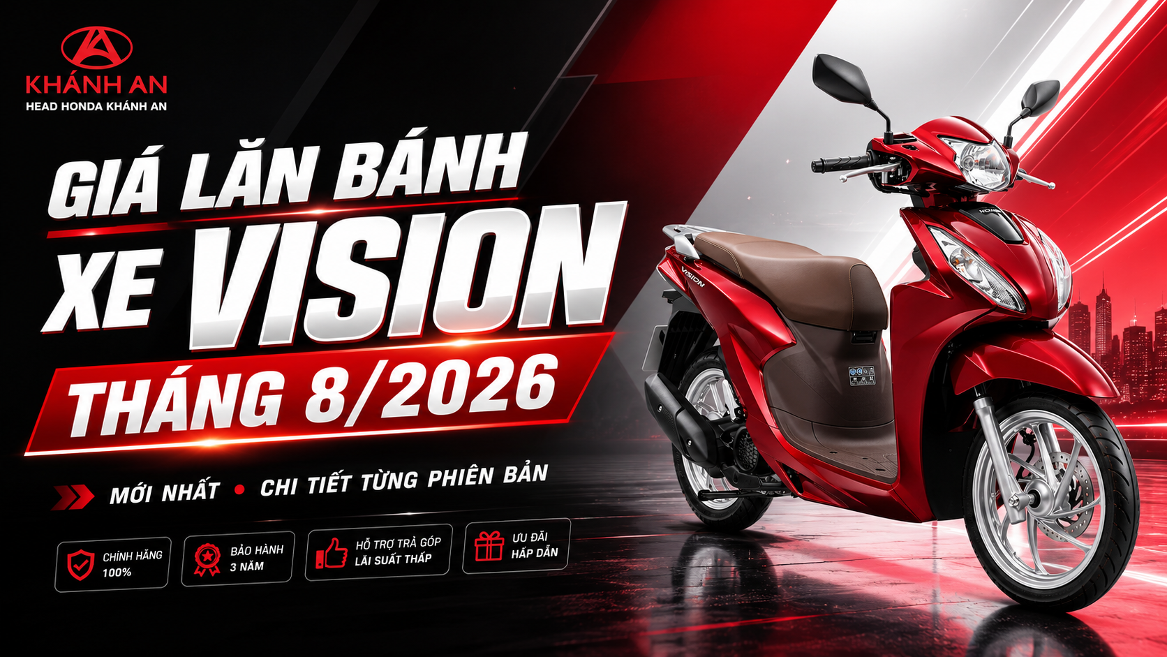 Giá Lăn Bánh Xe Vision Tháng 8/2026 Mới Nhất Chi Tiết Từng Phiên Bản
