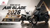 Bảng Giá Xe Air Blade 2026 Mới Nhất: Ưu Đãi Tại Đại Lý Và Giá Lăn Bánh