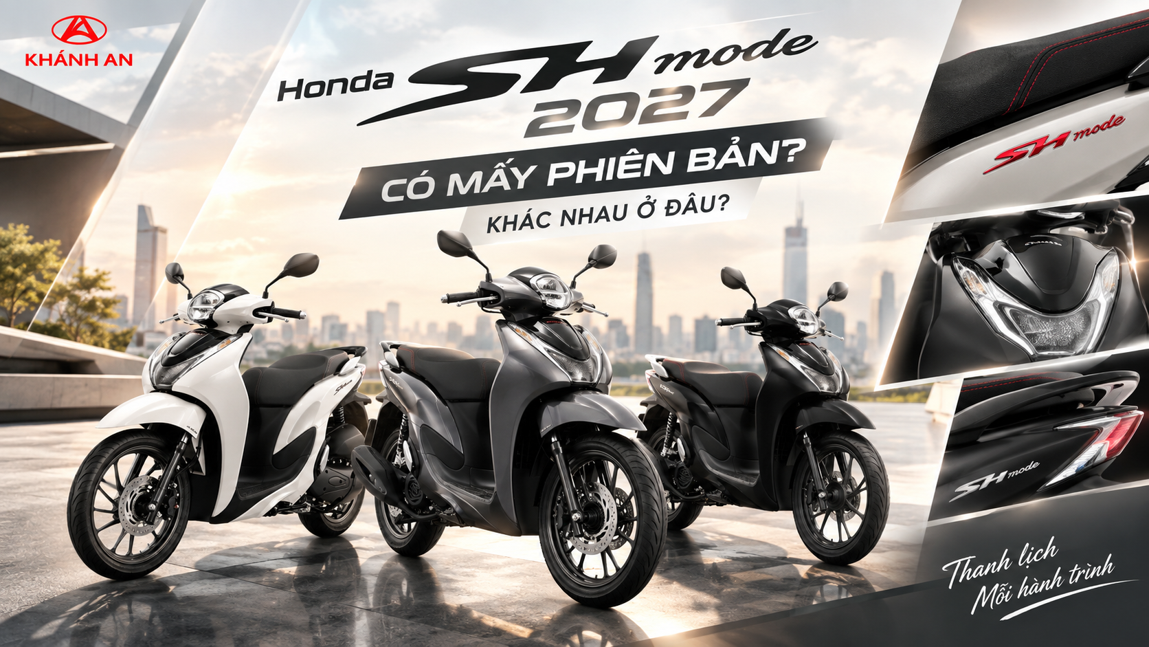 Honda SH Mode 2027 Có Mấy Phiên Bản? Khác Nhau Ở Đâu?