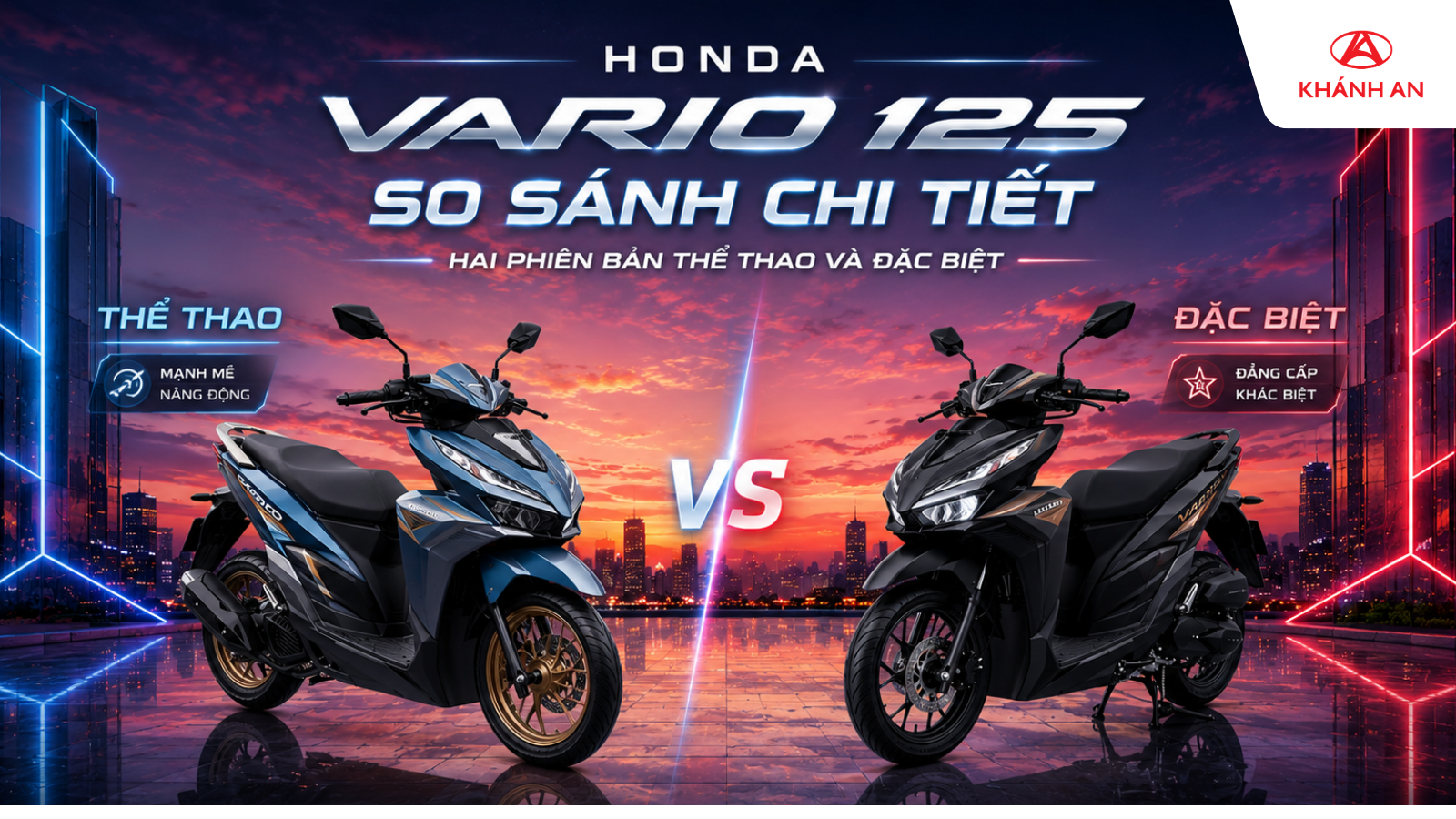So Sánh Vario 125 Thể Thao Và Đặc Biệt: Khác Nhau Ở Đâu?