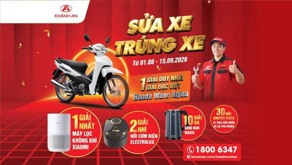Sửa Xe Trúng Xe Tại HEAD Khánh An: Cơ Hội Nhận Quà Tặng Hấp Dẫn