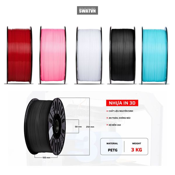 NHỰA PETG IN 3D CHẤT LƯỢNG CAO – GIẢI PHÁP VẬT LIỆU BỀN, ỔN ĐỊNH CHO MỌI DỰ ÁN