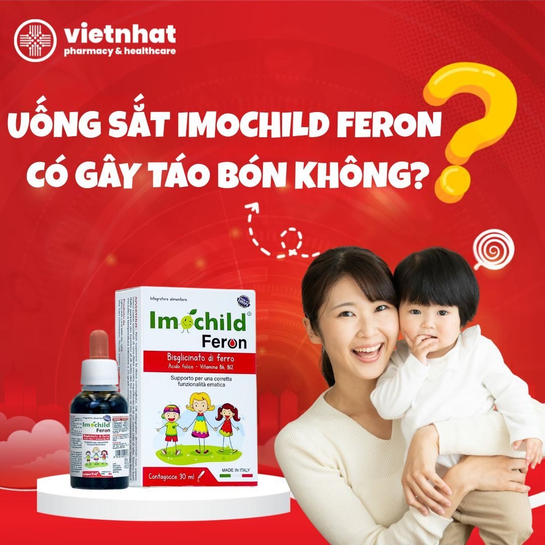 [Giải Đáp] Uống Sắt Imochild Feron Có Gây Táo Bón Không?