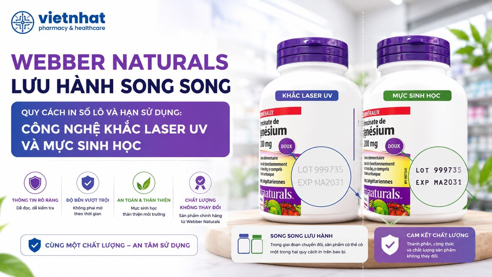 Webber Naturals lưu hành song song quy cách in số lô và hạn sử dụng: công nghệ khắc laser UV và mực sinh học