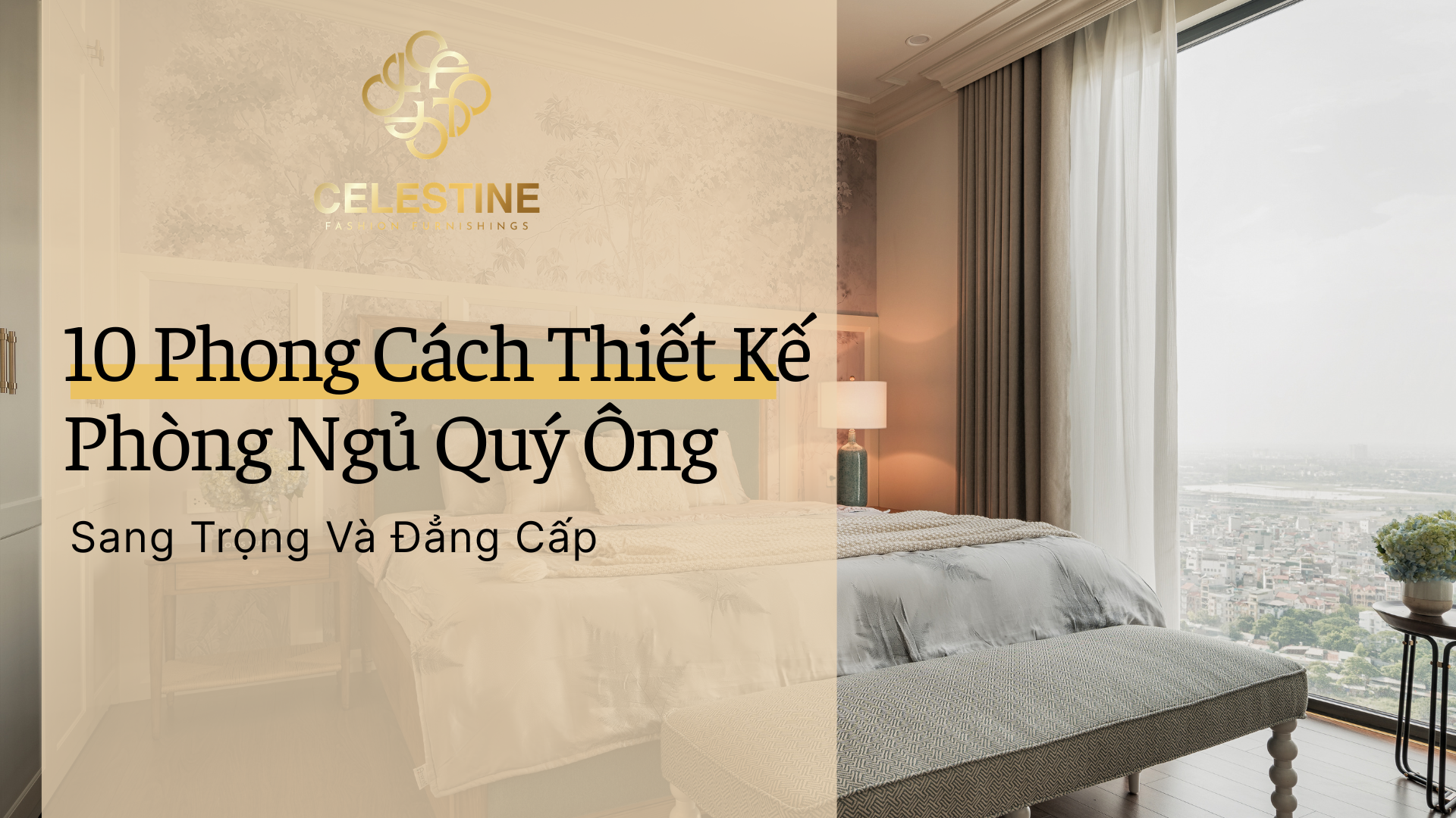 10 Phong Cách Thiết Kế Phòng Ngủ Quý Ông Sang Trọng Và Đẳng Cấp