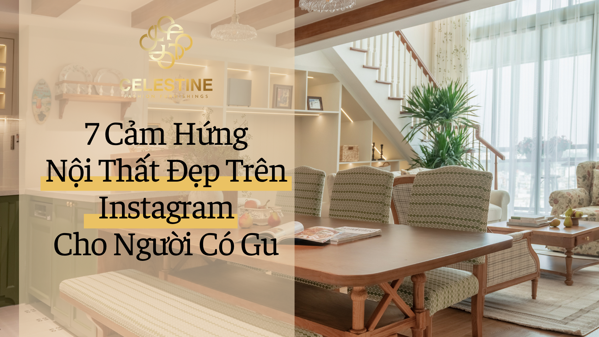 7 Cảm Hứng Nội Thất Đẹp Trên Instagram Cho Người Có Gu 2026