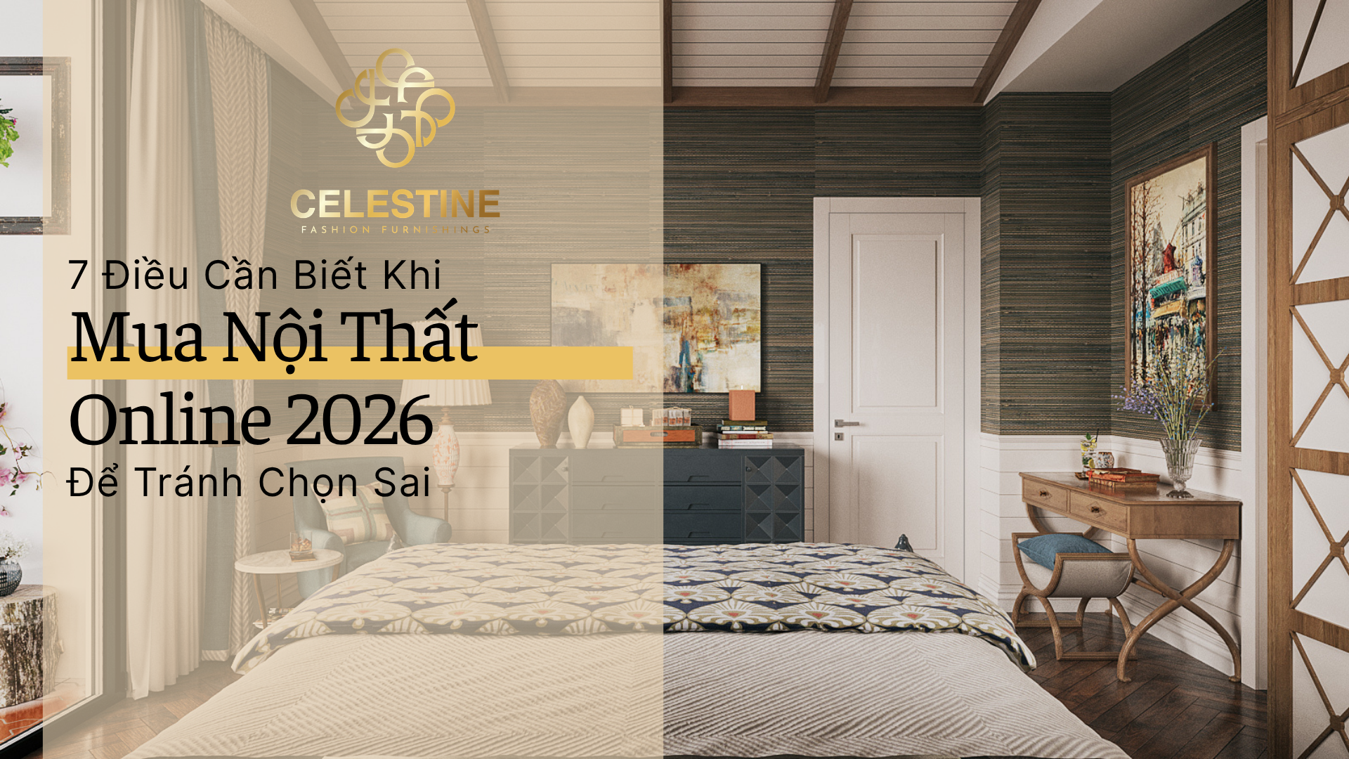 7 Điều Cần Biết Khi Mua Nội Thất Online Để Tránh Chọn Sai 2026