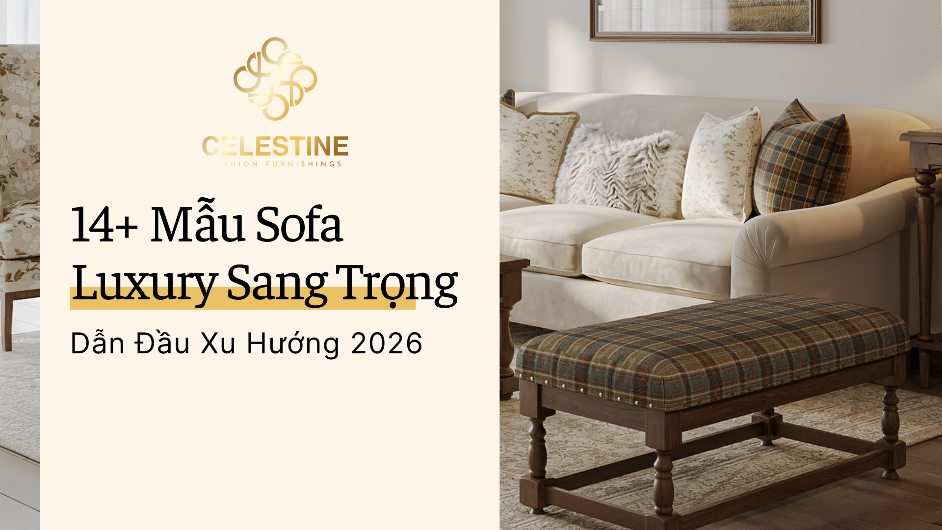 14+ Mẫu Sofa Luxury Sang Trọng Dẫn Đầu Xu Hướng 2026