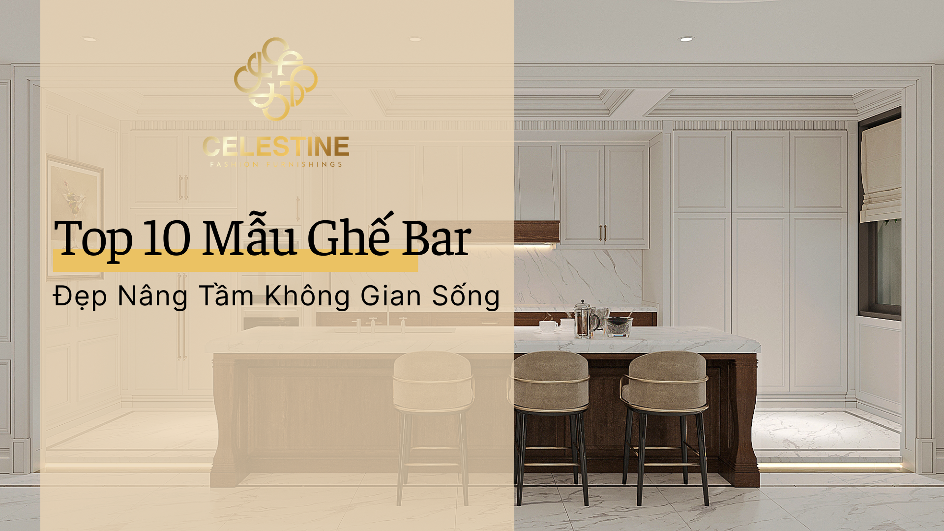 Top 10 Mẫu Ghế Bar Đẹp Nâng Tầm Không Gian Sống