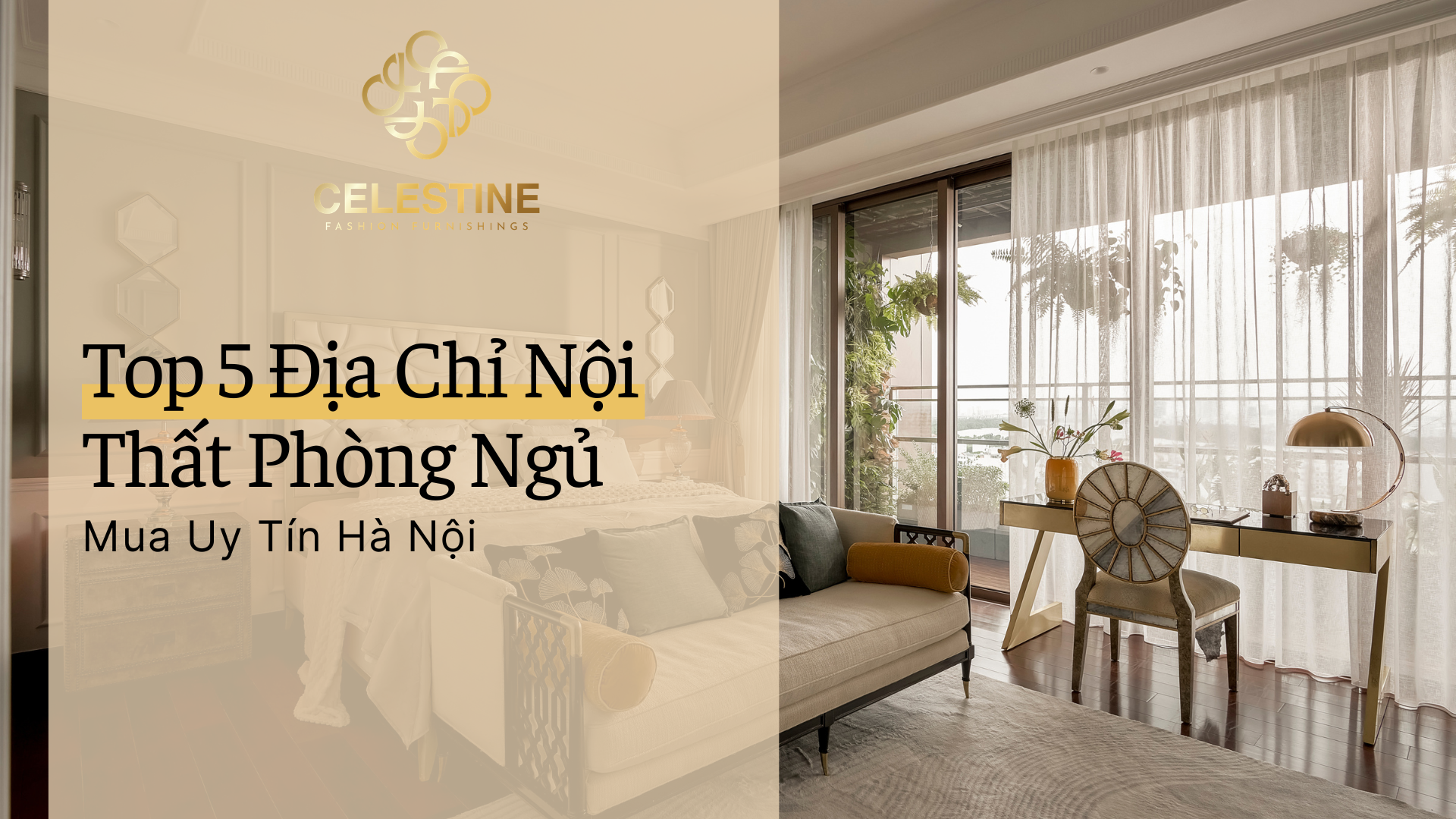 Top 5 Địa Chỉ Nội Thất Phòng Ngủ Mua Uy Tín Hà Nội