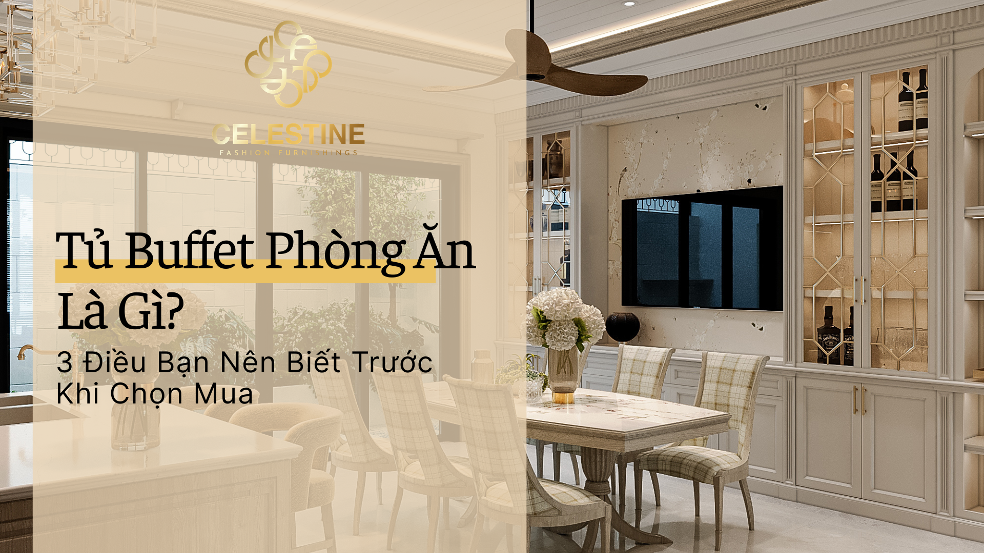 Tủ Buffet Phòng Ăn Là Gì? 3 Điều Bạn Nên Biết Trước Khi Chọn Mua