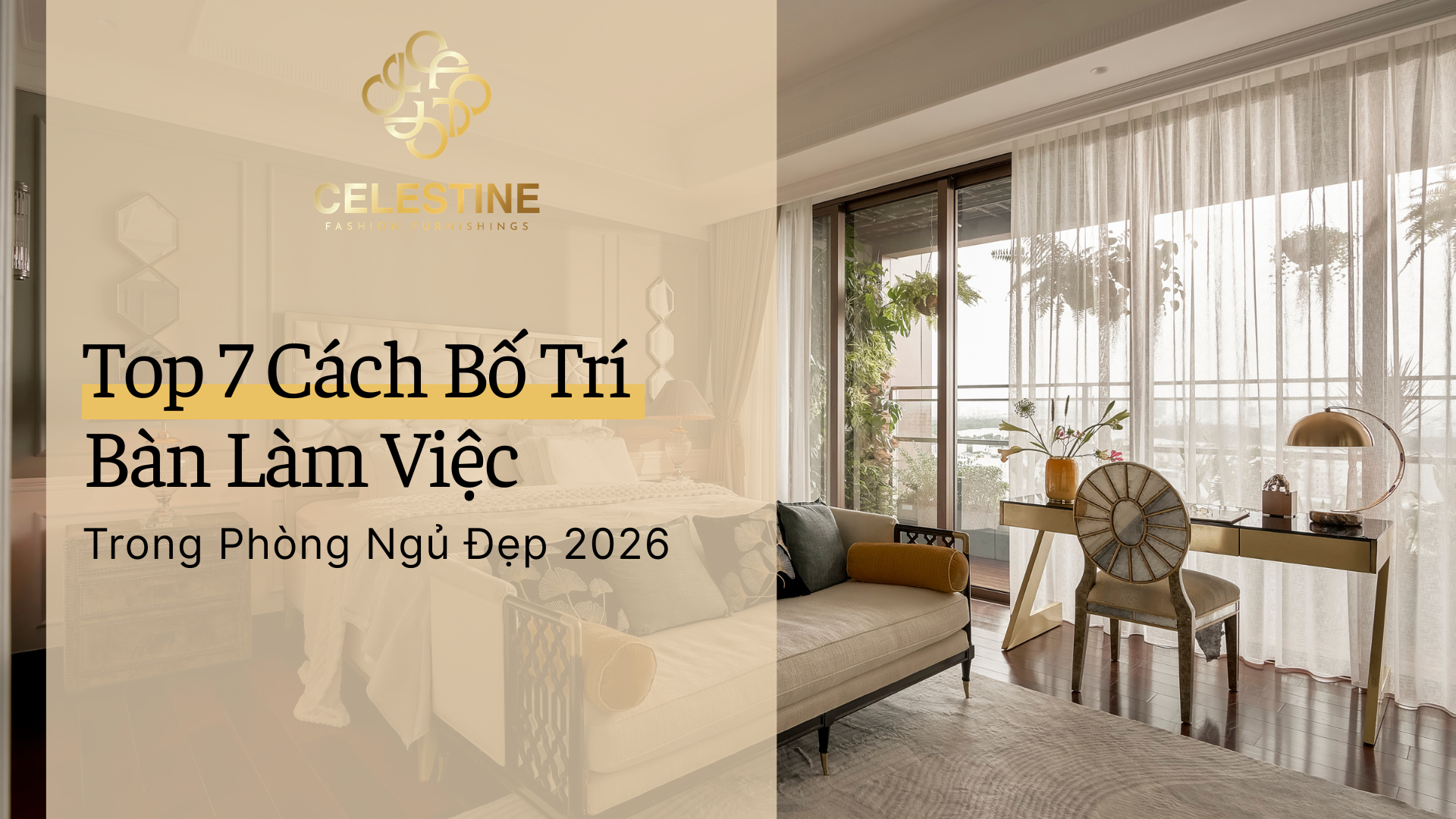 Top 7 Cách Bố Trí Bàn Làm Việc Trong Phòng Ngủ Đẹp 2026