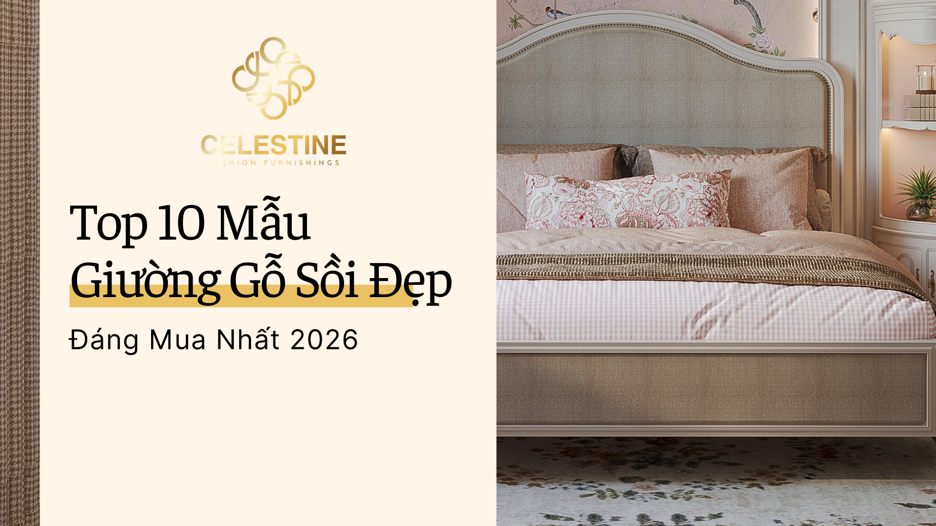 Top 10 Mẫu Giường Gỗ Sồi Đẹp Đáng Mua Nhất 2026