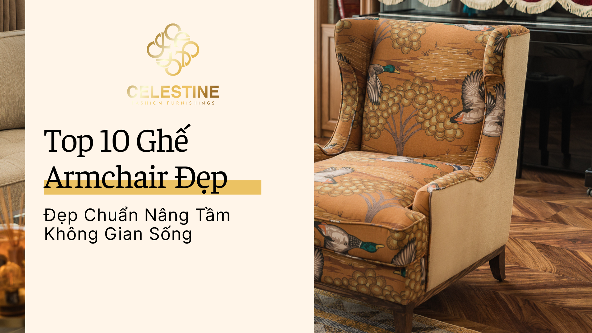 Top 10 Ghế Armchair Đẹp Chuẩn Nâng Tầm Không Gian Sống 2026