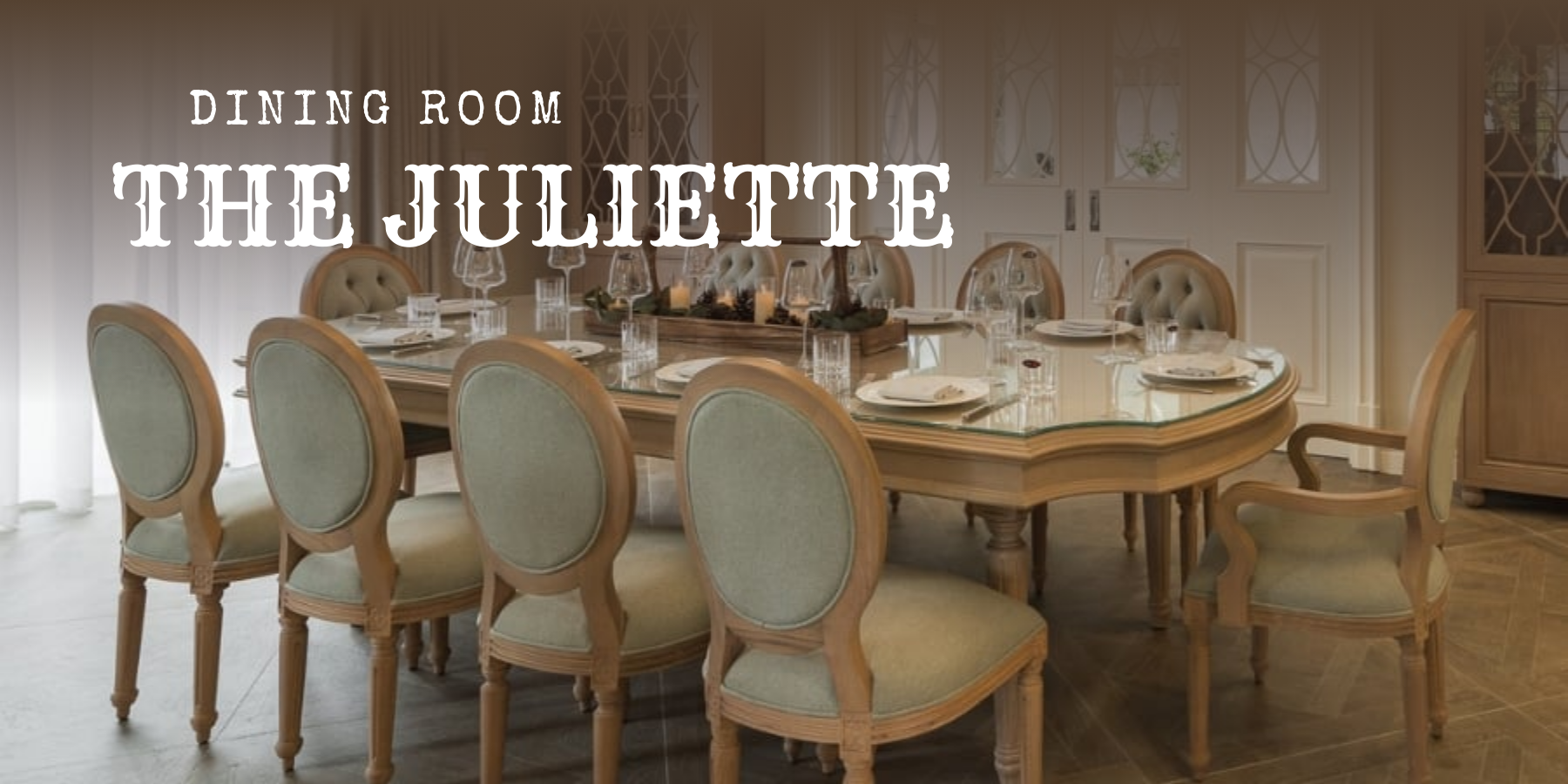 THE JULIETTE DINING ROOM