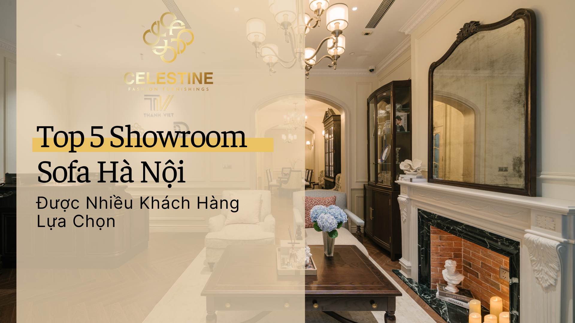 Top 5 Showroom Sofa Hà Nội Được Nhiều Khách Hàng Lựa Chọn