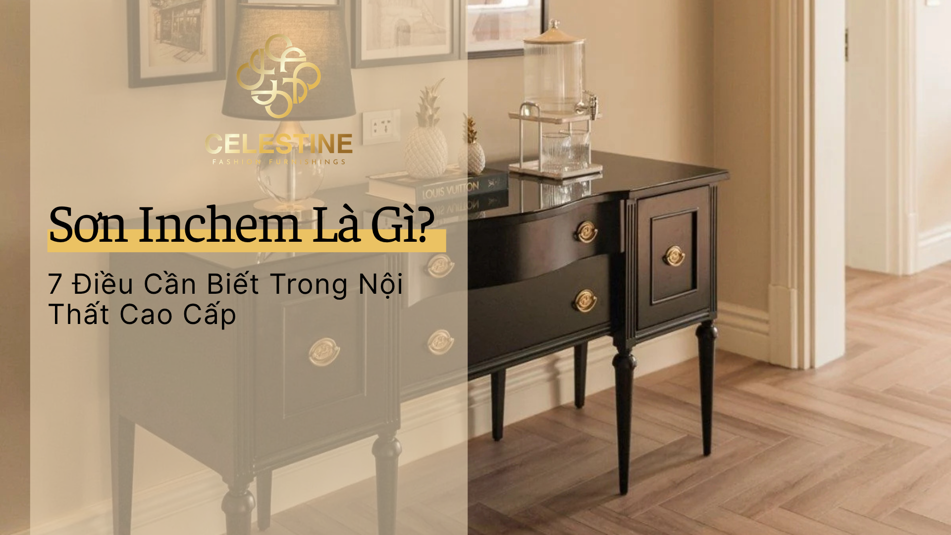 Sơn Inchem Là Gì? 7 Điều Cần Biết Trong Nội Thất Cao Cấp