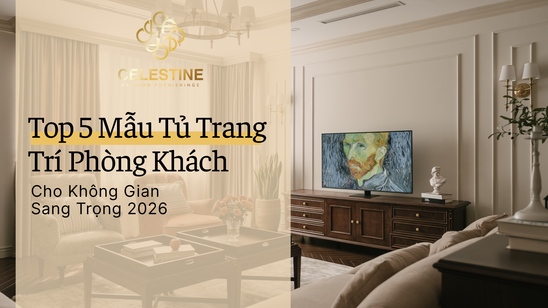 Top 5 Mẫu Tủ Trang Trí Phòng Khách Cho Không Gian Sang Trọng 2026