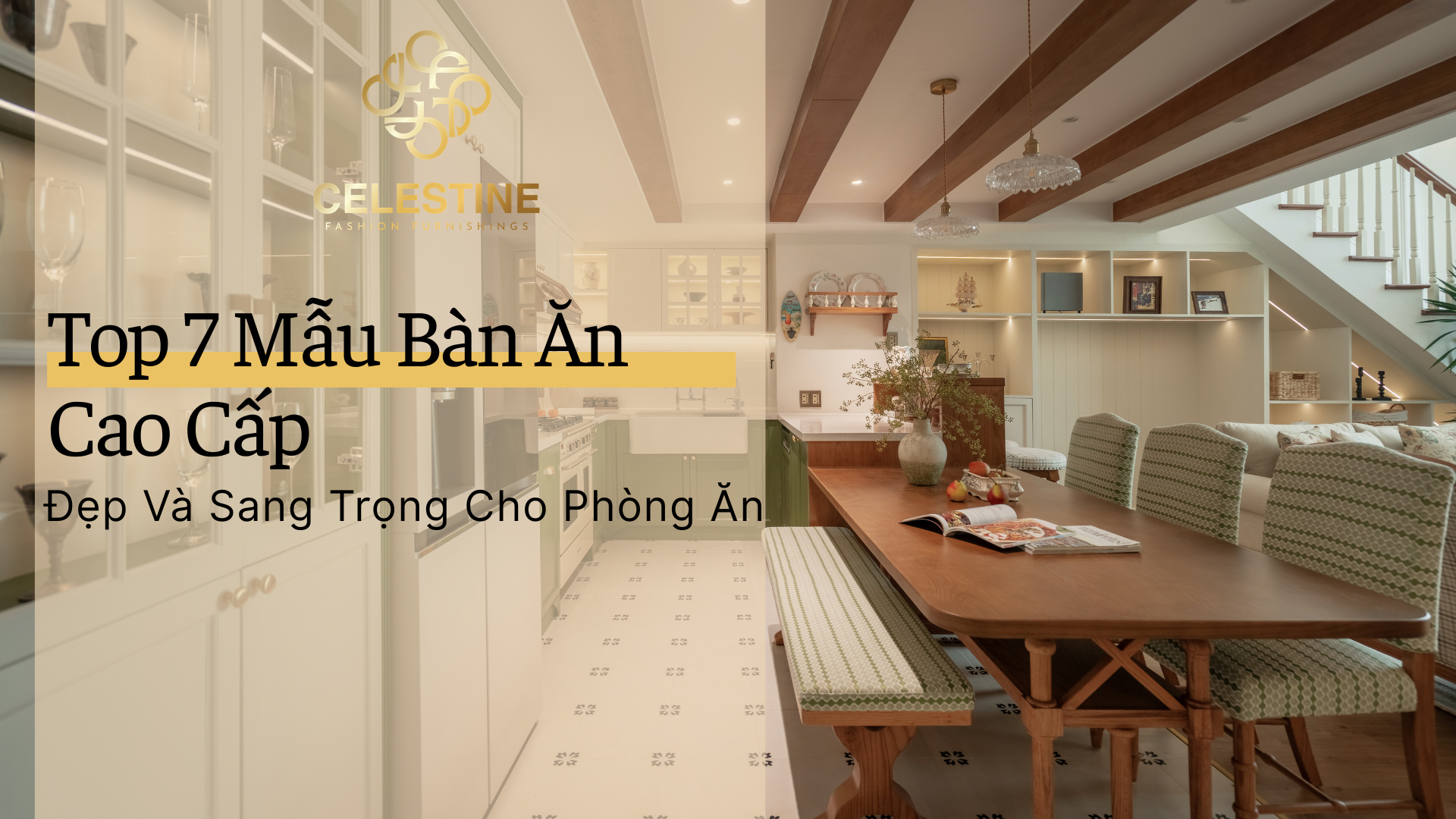 Top 7 Mẫu Bàn Ăn Cao Cấp Đẹp Và Sang Trọng Cho Phòng Ăn
