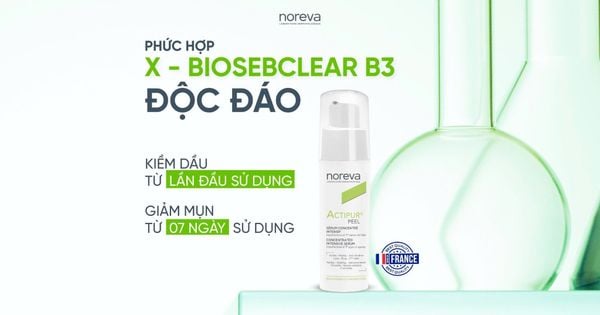 ĐỘC ĐÁO VỚI PHỨC HỢP X - BIOSEBCLEAR B3 TỪ SERUM NOREVA ACTIPUR PEEL