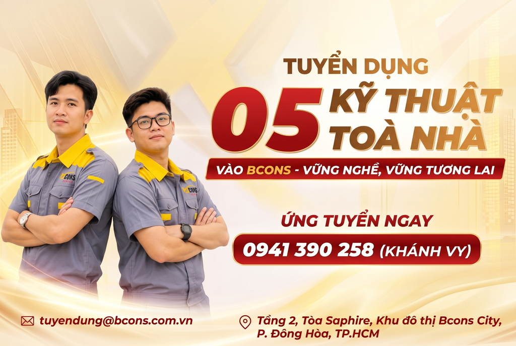 BCONS SERVICE TUYỂN DỤNG 05 NHÂN VIÊN KỸ THUẬT TOÀ NHÀ