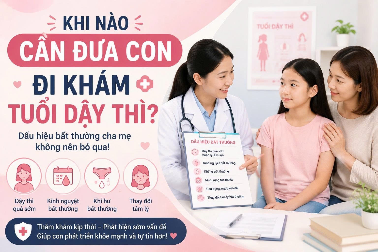 Khi Nào Cần Đưa Con Đi Khám Tuổi Dậy Thì?