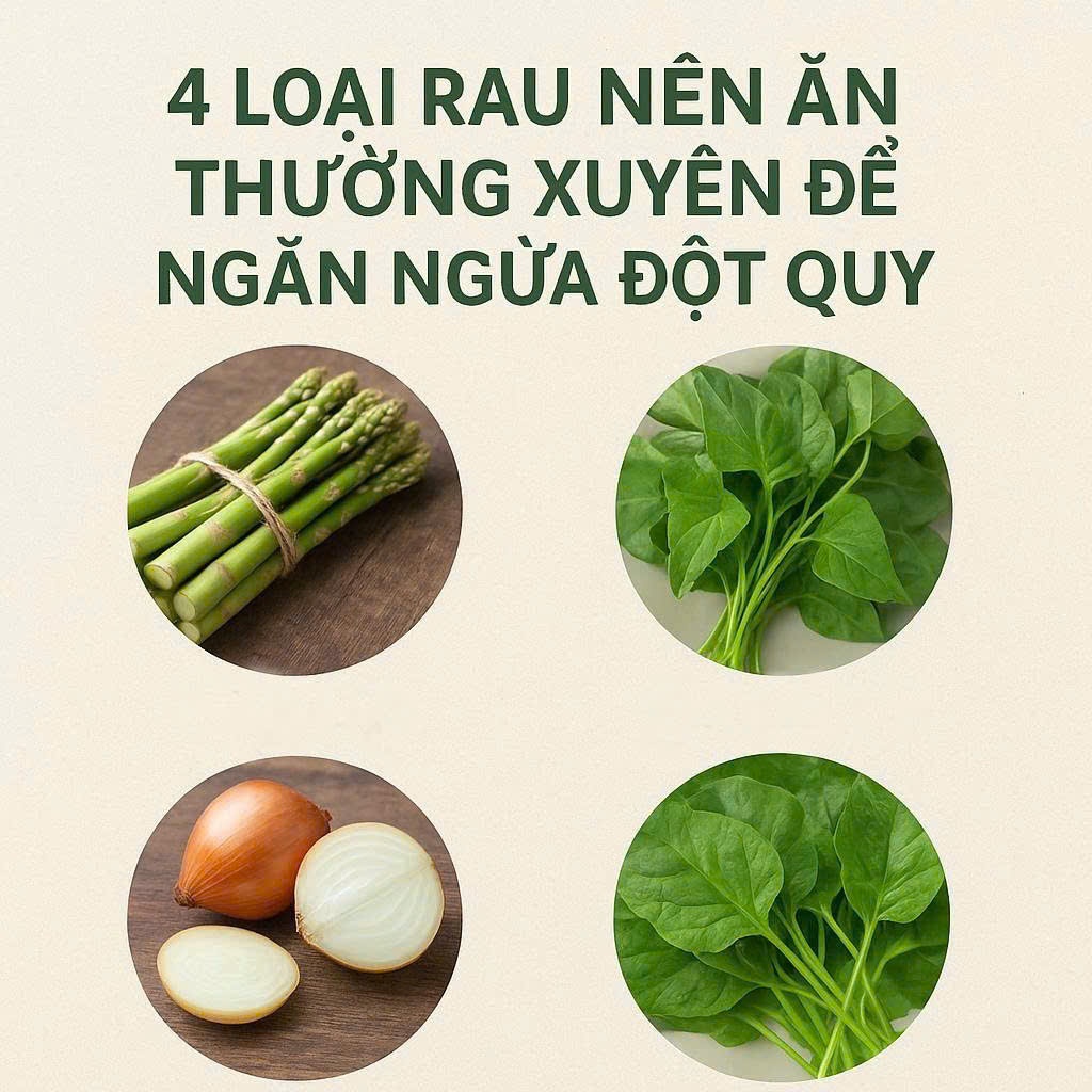 🌿 4 Loại Rau Nên Ăn Thường Xuyên Để Ngăn Ngừa Đột Quỵ