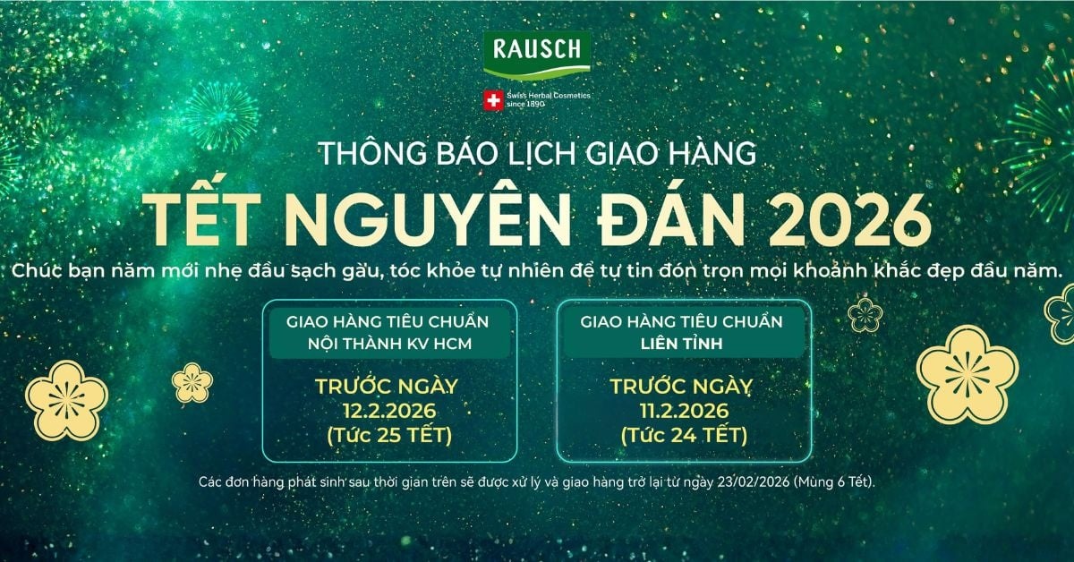 Thông Báo Lịch Giao Hàng Tết Nguyên Đán 2026 Rausch - Đặt Sớm Để Nhận Hàng Kịp Tết