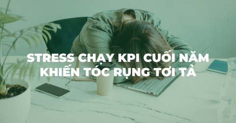 Stress chạy KPI cuối năm khiến tóc rụng tơi tả: Cứu nguy mái tóc trước thềm năm mới